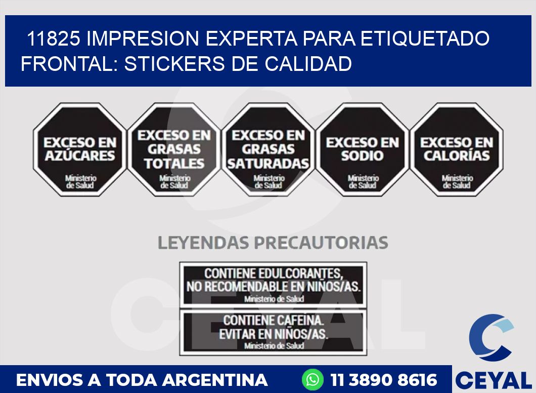 11825 IMPRESION EXPERTA PARA ETIQUETADO FRONTAL: STICKERS DE CALIDAD