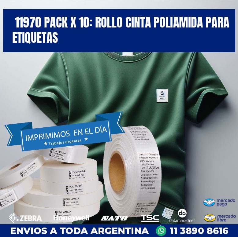 11970 PACK X 10: ROLLO CINTA POLIAMIDA PARA ETIQUETAS