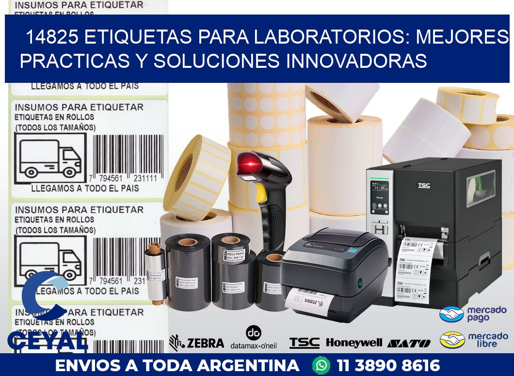14825 ETIQUETAS PARA LABORATORIOS: MEJORES PRACTICAS Y SOLUCIONES INNOVADORAS