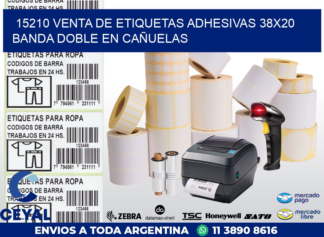 15210 VENTA DE ETIQUETAS ADHESIVAS 38X20 BANDA DOBLE EN CAÑUELAS