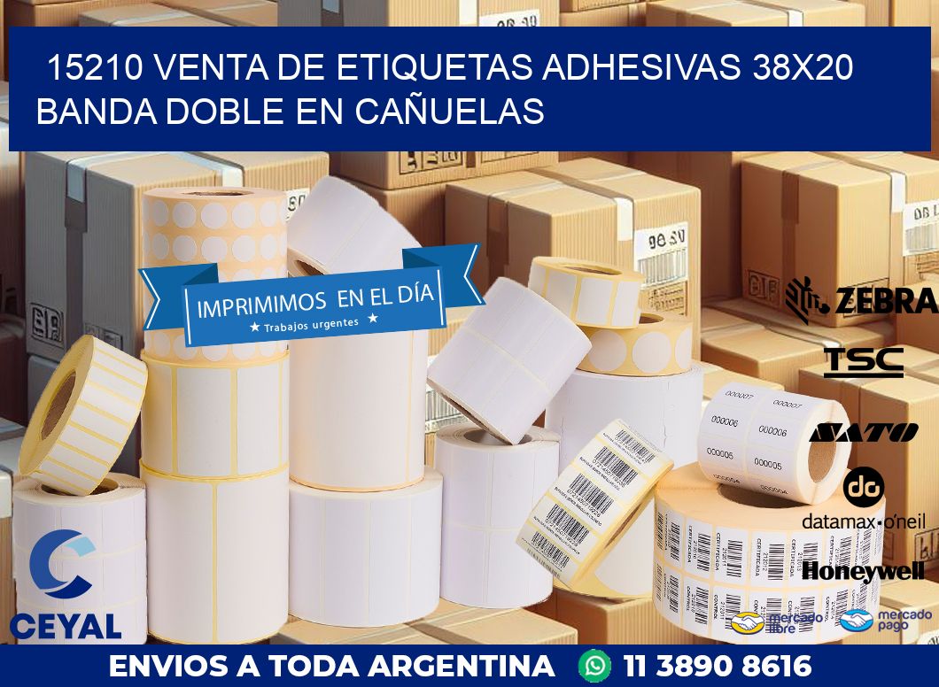 15210 VENTA DE ETIQUETAS ADHESIVAS 38X20 BANDA DOBLE EN CAÑUELAS