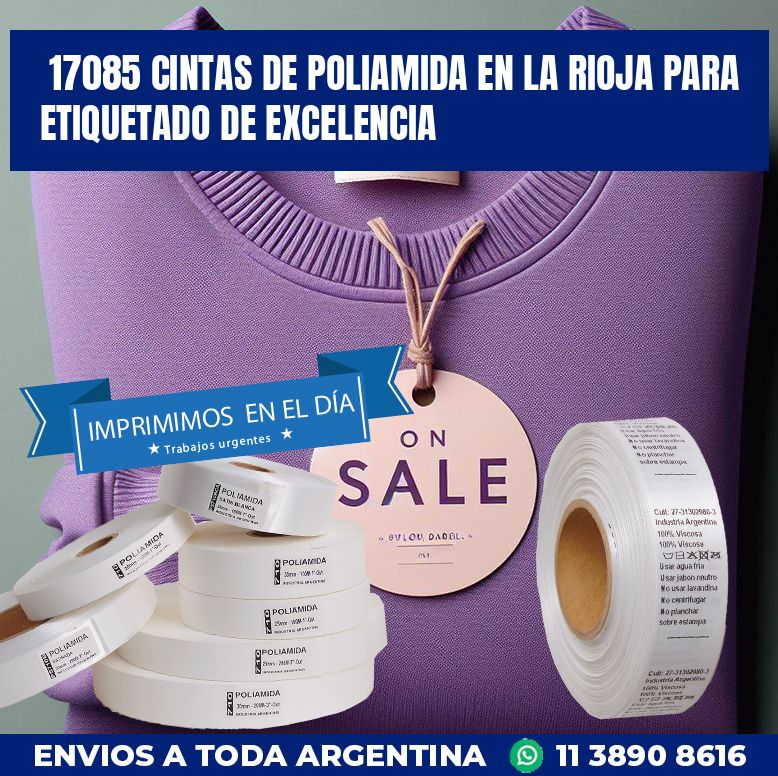17085 CINTAS DE POLIAMIDA EN LA RIOJA PARA ETIQUETADO DE EXCELENCIA