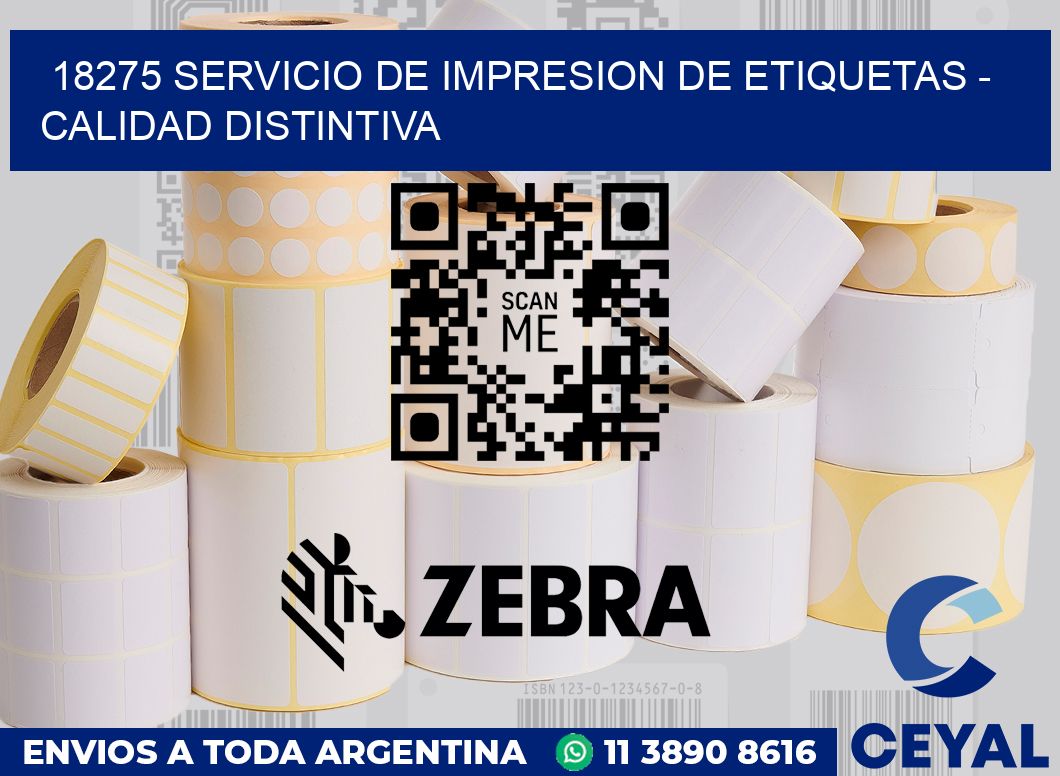 18275 SERVICIO DE IMPRESION DE ETIQUETAS – CALIDAD DISTINTIVA