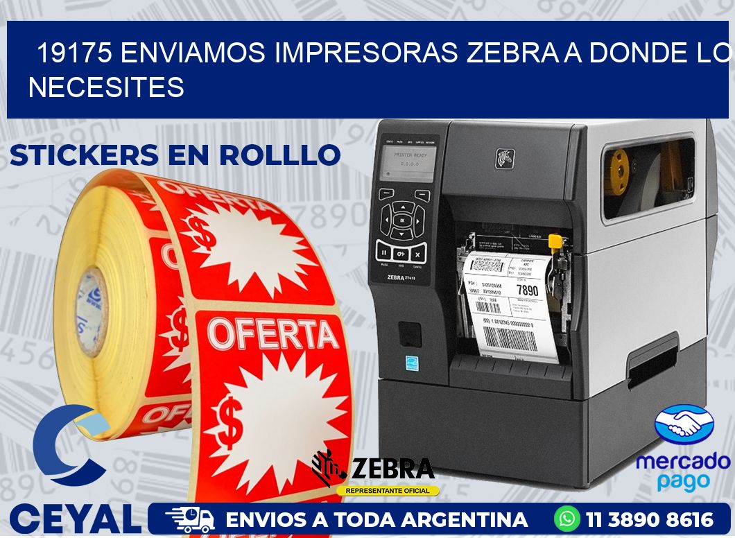 19175 ENVIAMOS IMPRESORAS ZEBRA A DONDE LO NECESITES
