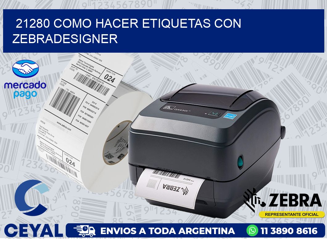 21280 COMO HACER ETIQUETAS CON ZEBRADESIGNER