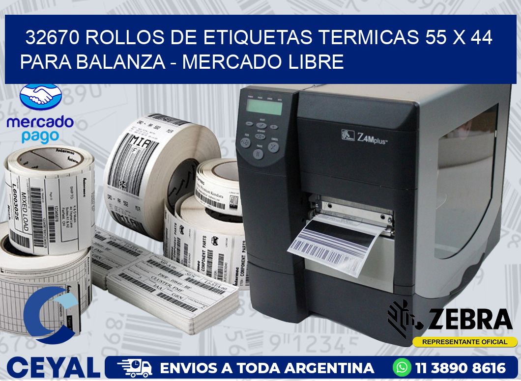 32670 ROLLOS DE ETIQUETAS TERMICAS 55 X 44 PARA BALANZA - MERCADO LIBRE