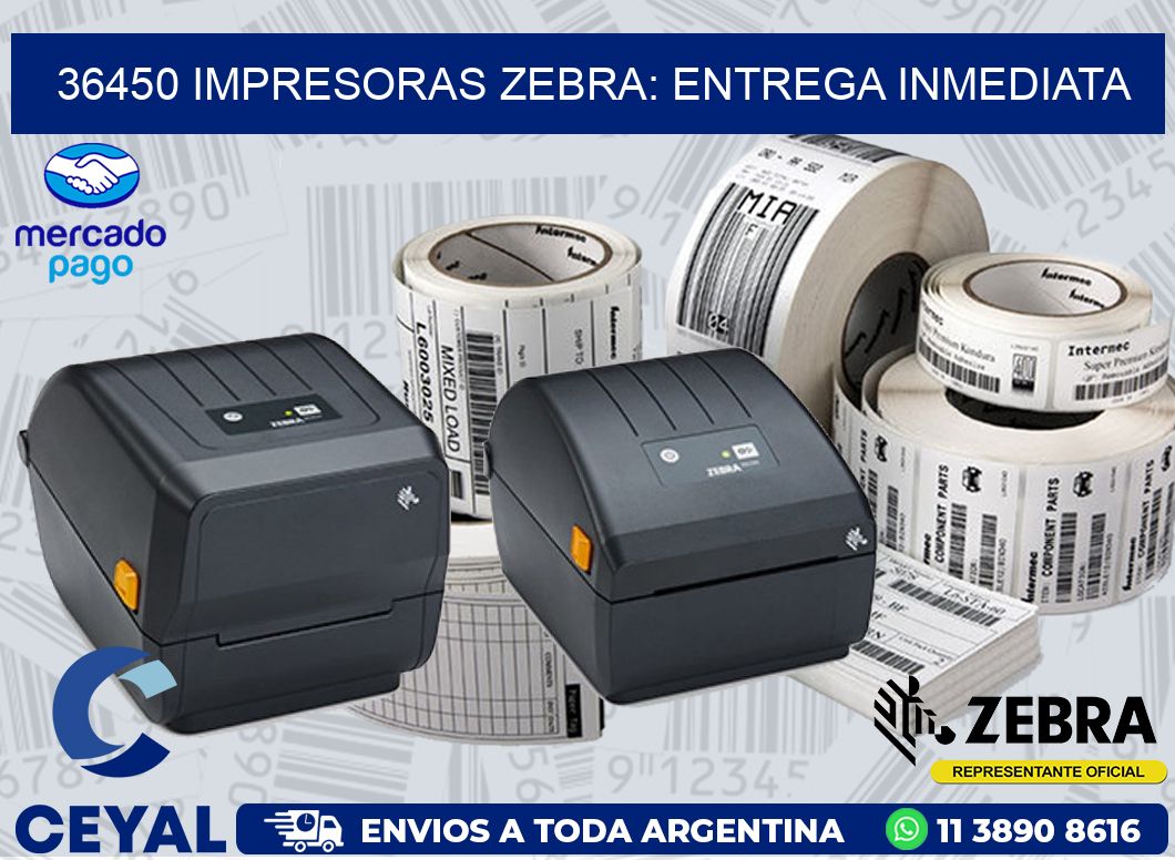 36450 IMPRESORAS ZEBRA: ENTREGA INMEDIATA