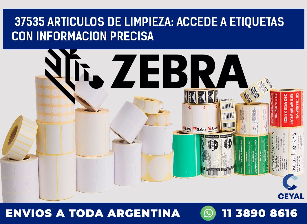 37535 ARTICULOS DE LIMPIEZA: ACCEDE A ETIQUETAS CON INFORMACION PRECISA