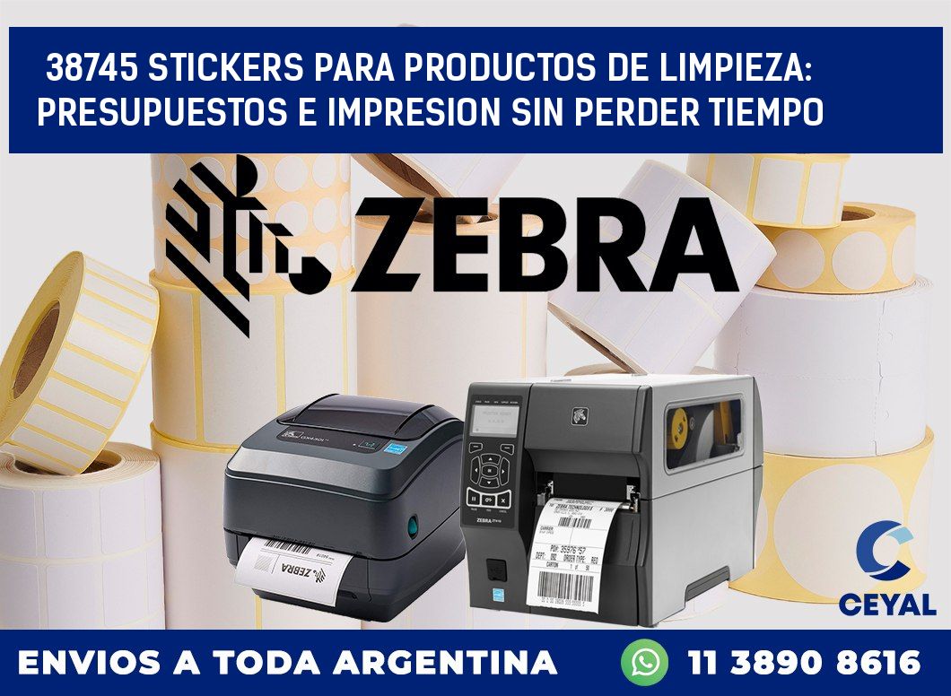 38745 STICKERS PARA PRODUCTOS DE LIMPIEZA: PRESUPUESTOS E IMPRESION SIN PERDER TIEMPO