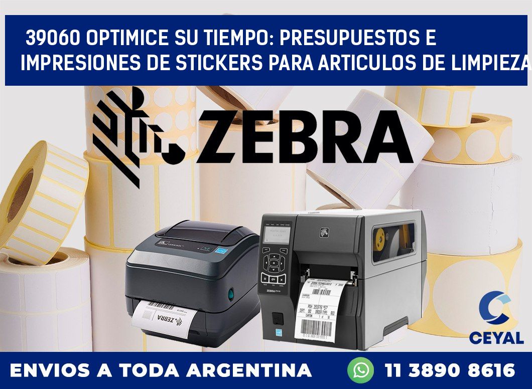 39060 OPTIMICE SU TIEMPO: PRESUPUESTOS E IMPRESIONES DE STICKERS PARA ARTICULOS DE LIMPIEZA