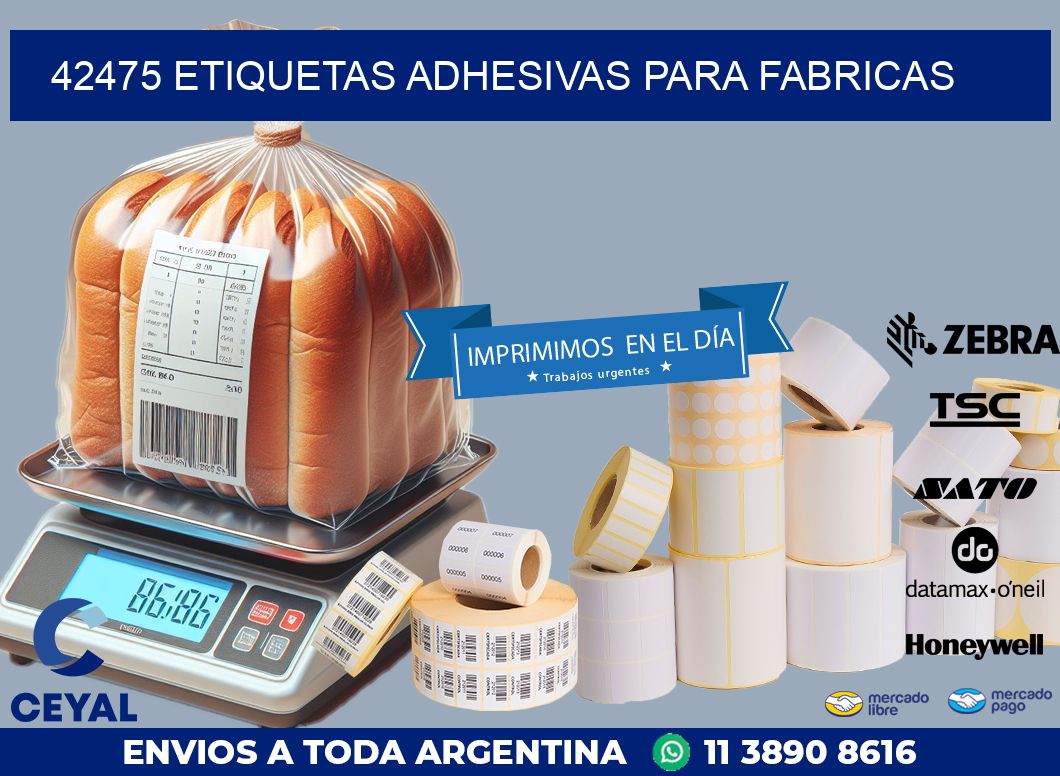 42475 ETIQUETAS ADHESIVAS PARA FABRICAS