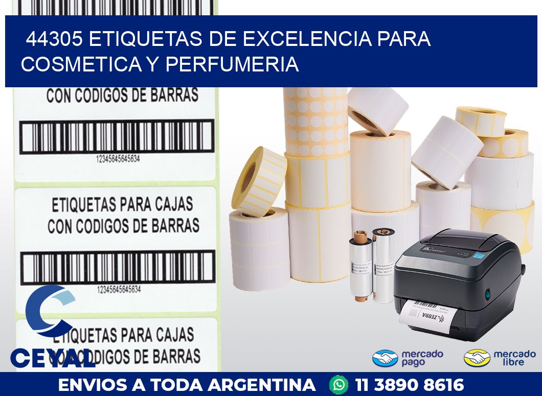 44305 ETIQUETAS DE EXCELENCIA PARA COSMETICA Y PERFUMERIA