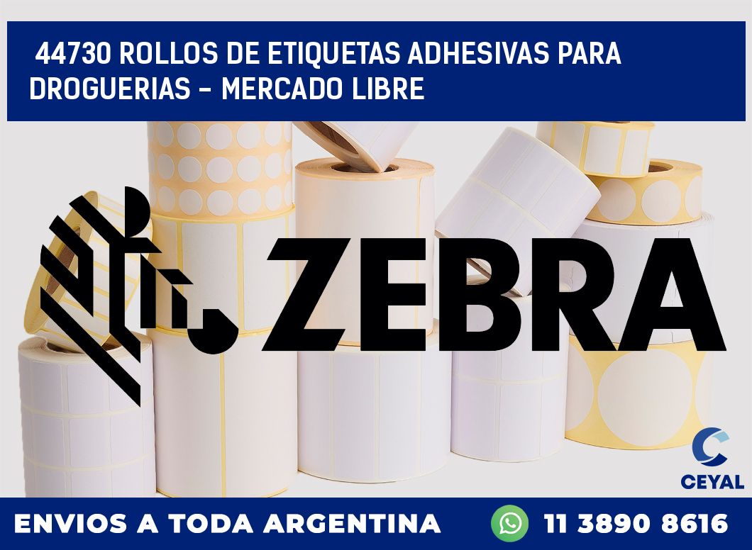 44730 ROLLOS DE ETIQUETAS ADHESIVAS PARA DROGUERIAS - MERCADO LIBRE
