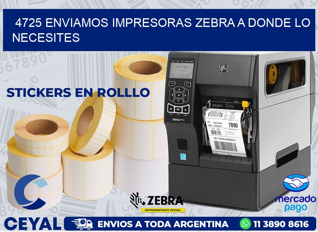 4725 ENVIAMOS IMPRESORAS ZEBRA A DONDE LO NECESITES