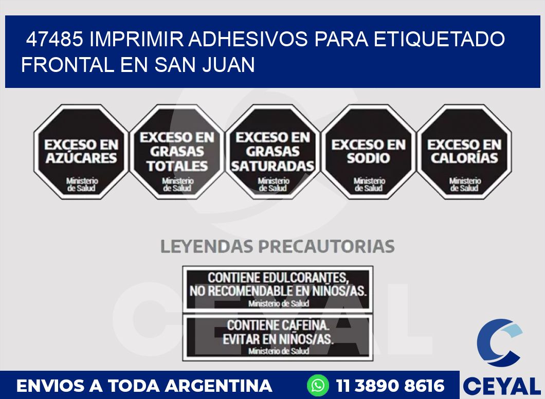 47485 IMPRIMIR ADHESIVOS PARA ETIQUETADO FRONTAL EN SAN JUAN
