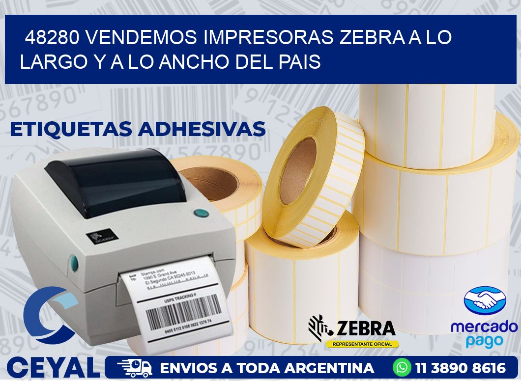 48280 VENDEMOS IMPRESORAS ZEBRA A LO LARGO Y A LO ANCHO DEL PAIS