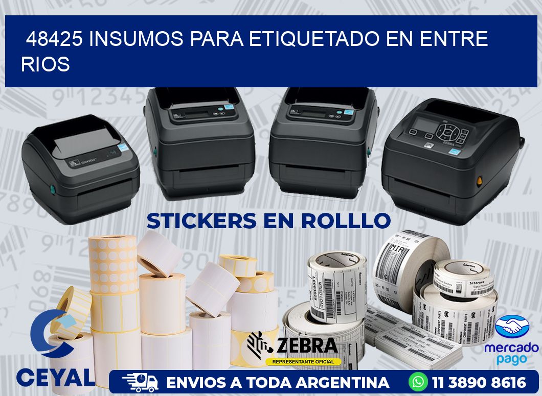 48425 INSUMOS PARA ETIQUETADO EN ENTRE RIOS