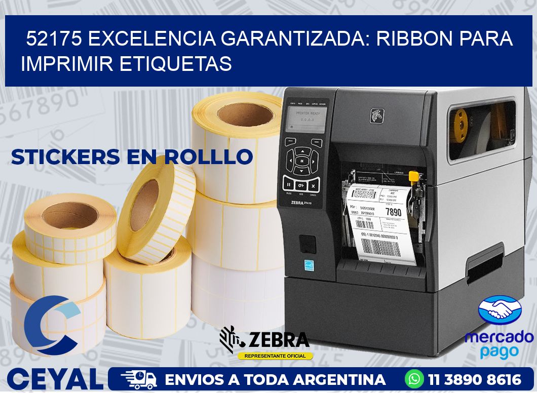 52175 EXCELENCIA GARANTIZADA: RIBBON PARA IMPRIMIR ETIQUETAS
