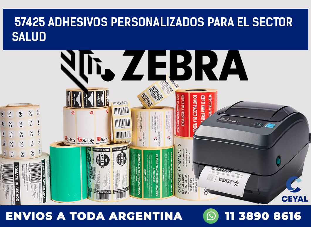 57425 ADHESIVOS PERSONALIZADOS PARA EL SECTOR SALUD