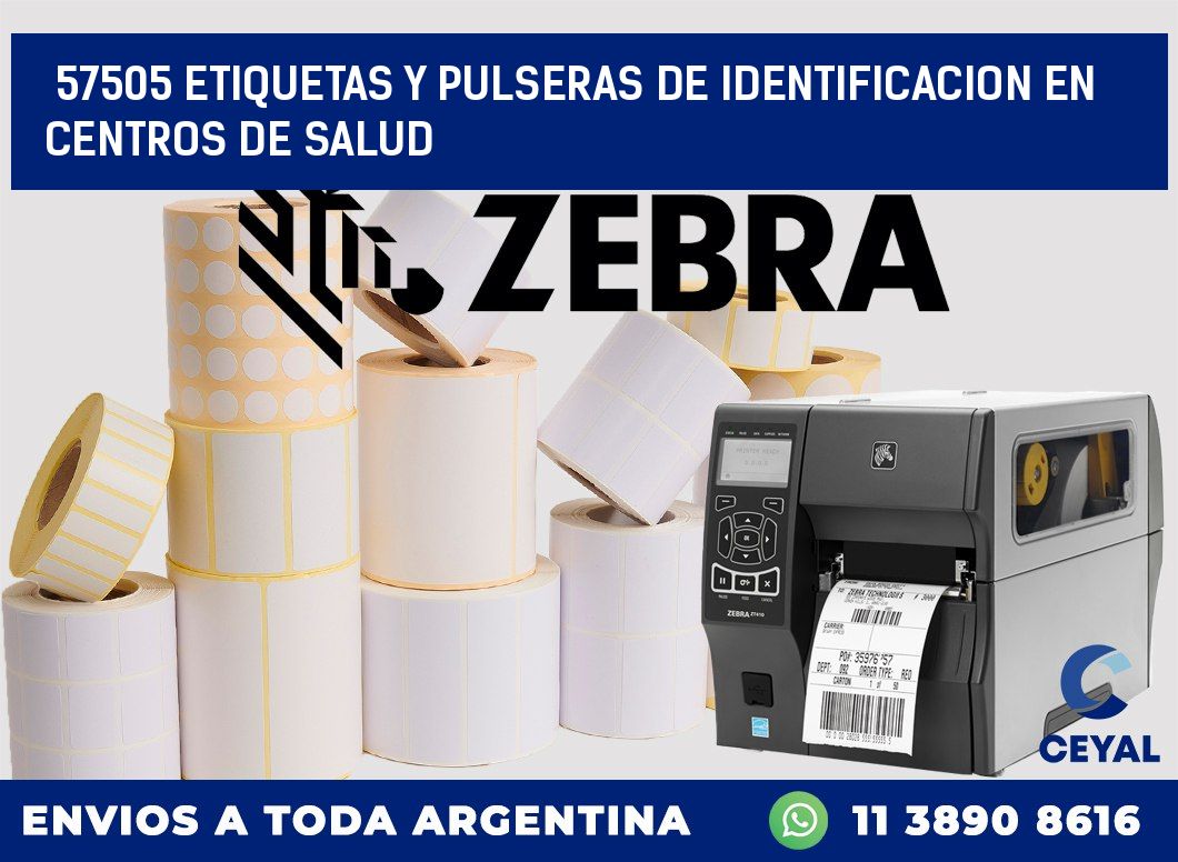 57505 ETIQUETAS Y PULSERAS DE IDENTIFICACION EN CENTROS DE SALUD
