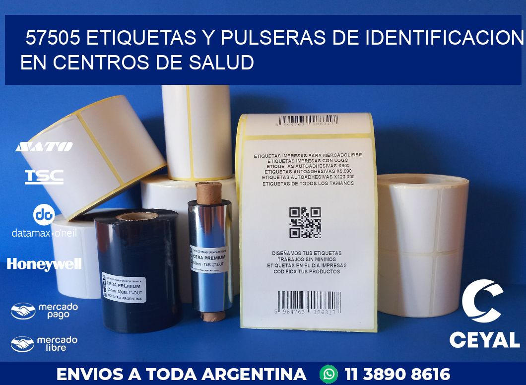 57505 ETIQUETAS Y PULSERAS DE IDENTIFICACION EN CENTROS DE SALUD