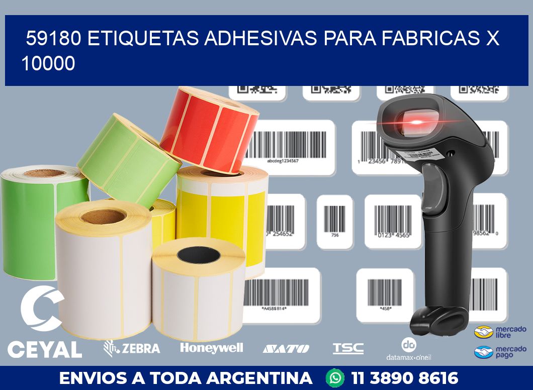 59180 ETIQUETAS ADHESIVAS PARA FABRICAS X 10000