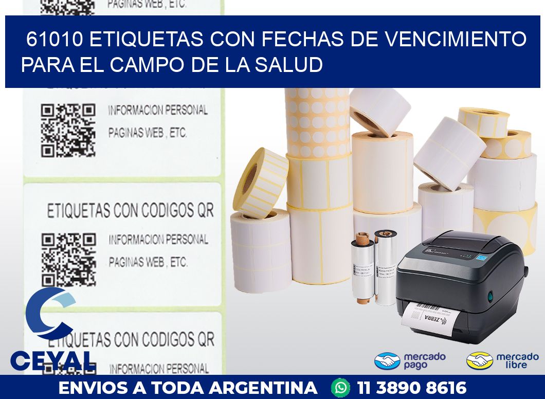 61010 ETIQUETAS CON FECHAS DE VENCIMIENTO PARA EL CAMPO DE LA SALUD