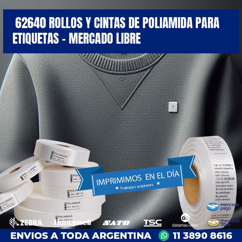 62640 ROLLOS Y CINTAS DE POLIAMIDA PARA ETIQUETAS – MERCADO LIBRE