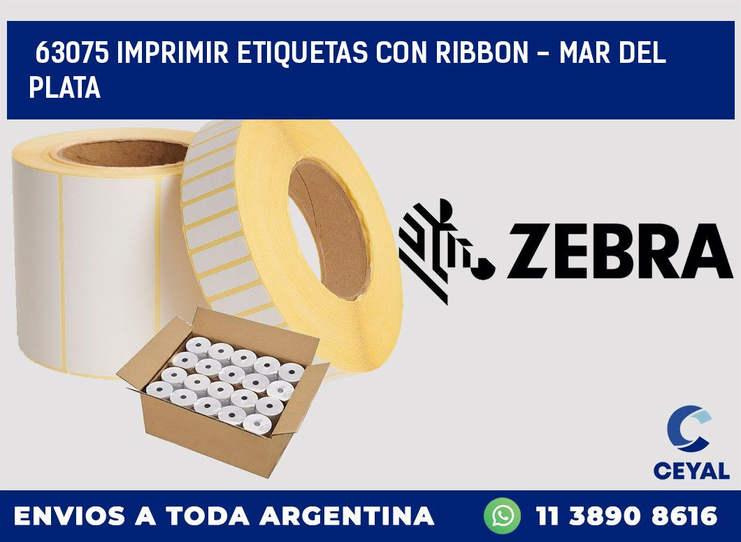 63075 IMPRIMIR ETIQUETAS CON RIBBON - MAR DEL PLATA