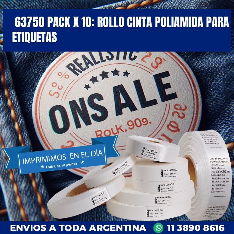 63750 PACK X 10: ROLLO CINTA POLIAMIDA PARA ETIQUETAS