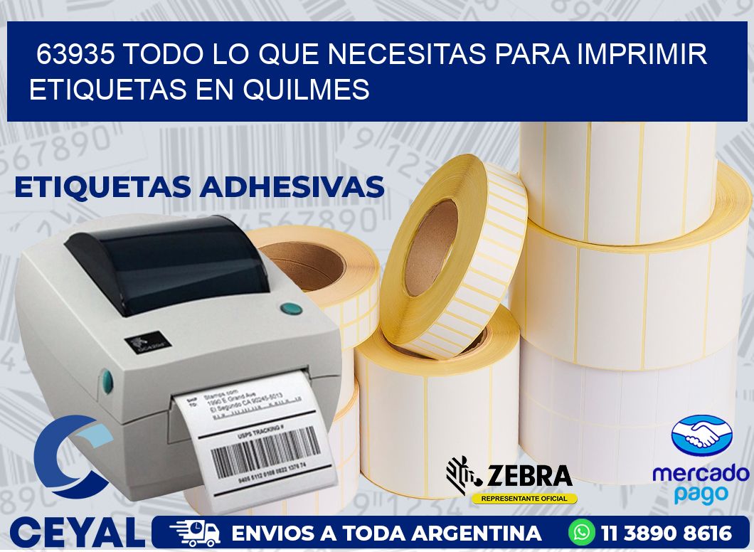 63935 TODO LO QUE NECESITAS PARA IMPRIMIR ETIQUETAS EN QUILMES