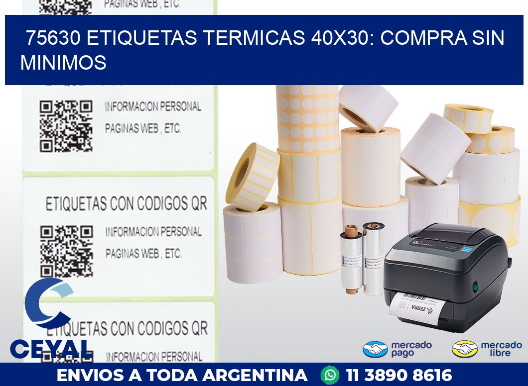 75630 ETIQUETAS TERMICAS 40X30: COMPRA SIN MINIMOS