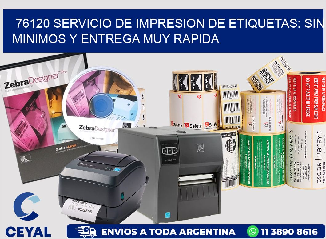 76120 SERVICIO DE IMPRESION DE ETIQUETAS: SIN MINIMOS Y ENTREGA MUY RAPIDA