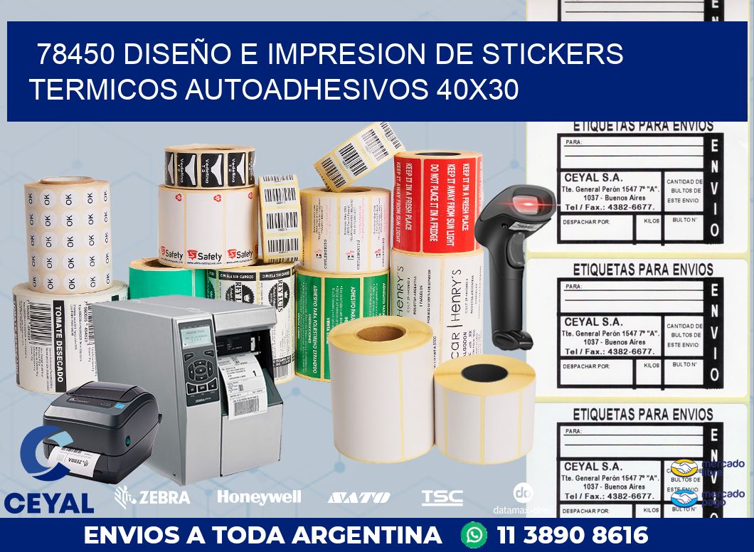 78450 DISEÑO E IMPRESION DE STICKERS TERMICOS AUTOADHESIVOS 40X30