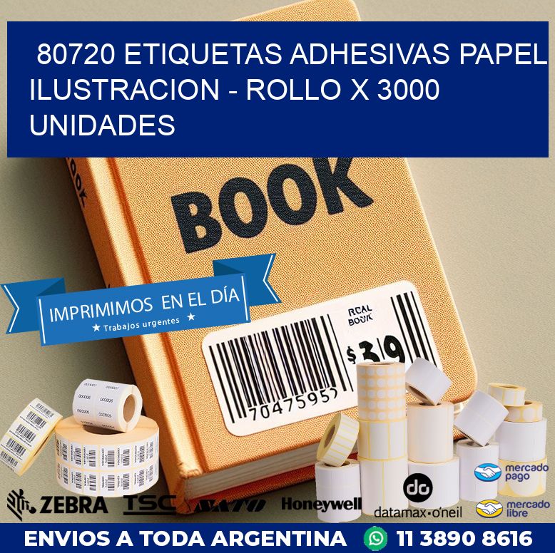 80720 ETIQUETAS ADHESIVAS PAPEL ILUSTRACION - ROLLO X 3000 UNIDADES