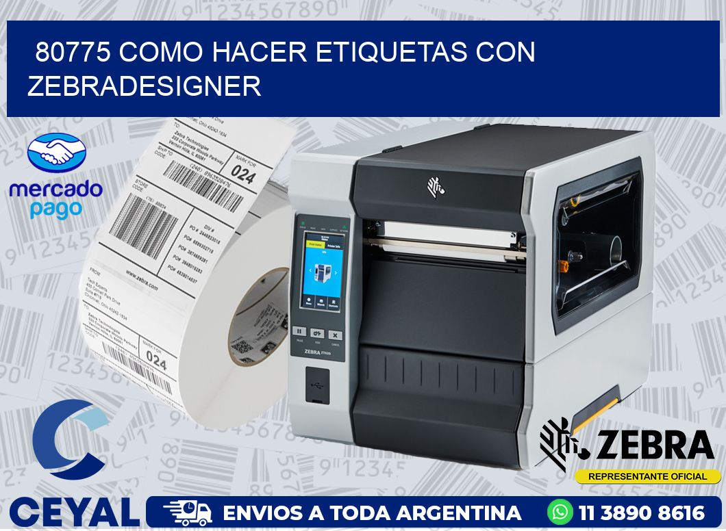 80775 COMO HACER ETIQUETAS CON ZEBRADESIGNER