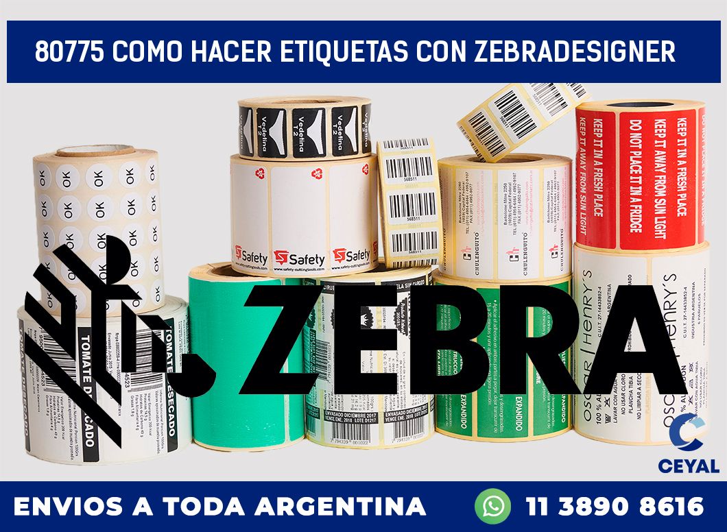 80775 COMO HACER ETIQUETAS CON ZEBRADESIGNER