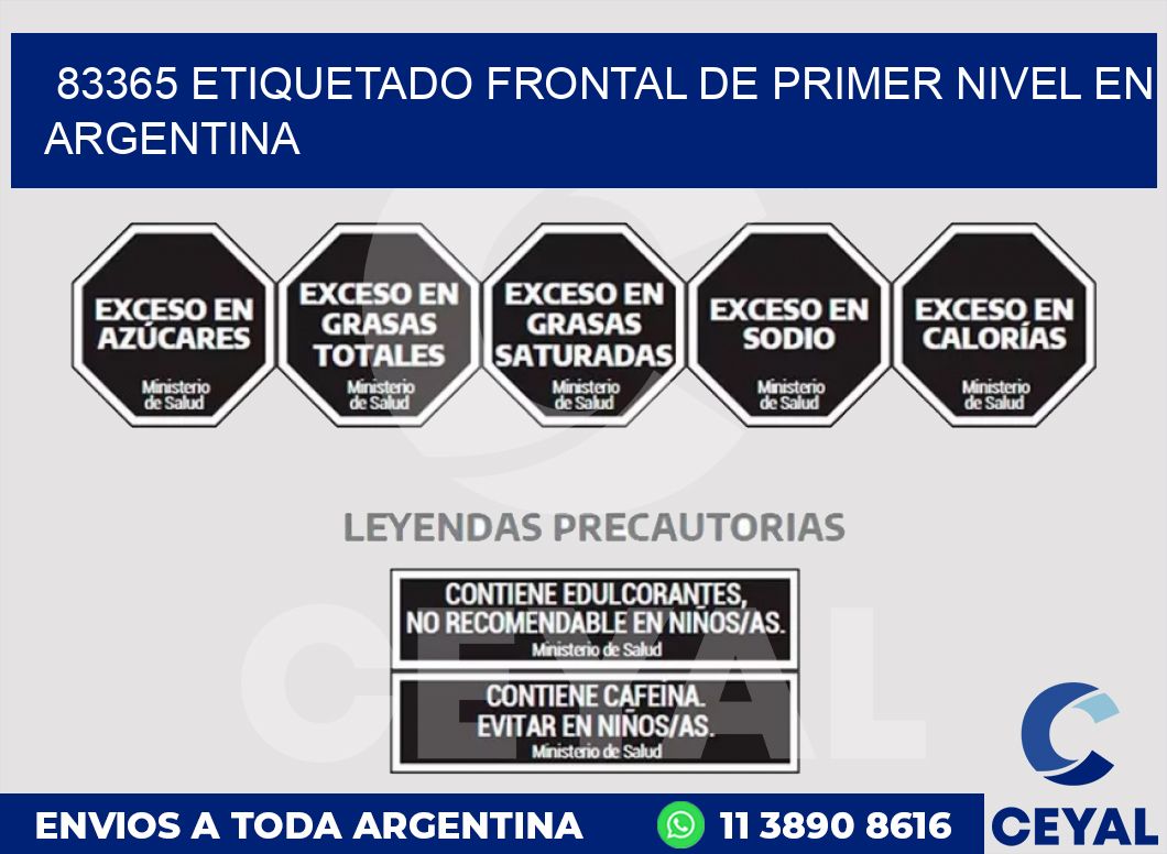 83365 ETIQUETADO FRONTAL DE PRIMER NIVEL EN ARGENTINA