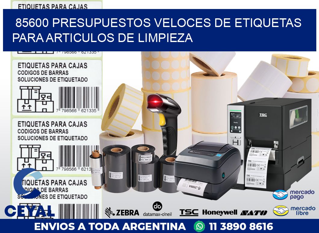 85600 PRESUPUESTOS VELOCES DE ETIQUETAS PARA ARTICULOS DE LIMPIEZA