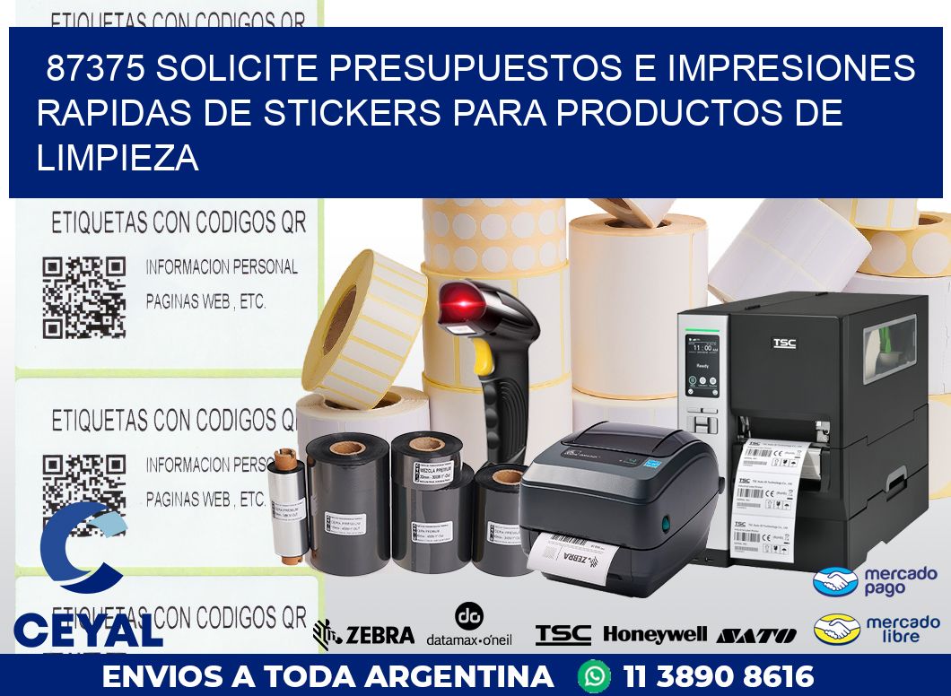 87375 SOLICITE PRESUPUESTOS E IMPRESIONES RAPIDAS DE STICKERS PARA PRODUCTOS DE LIMPIEZA