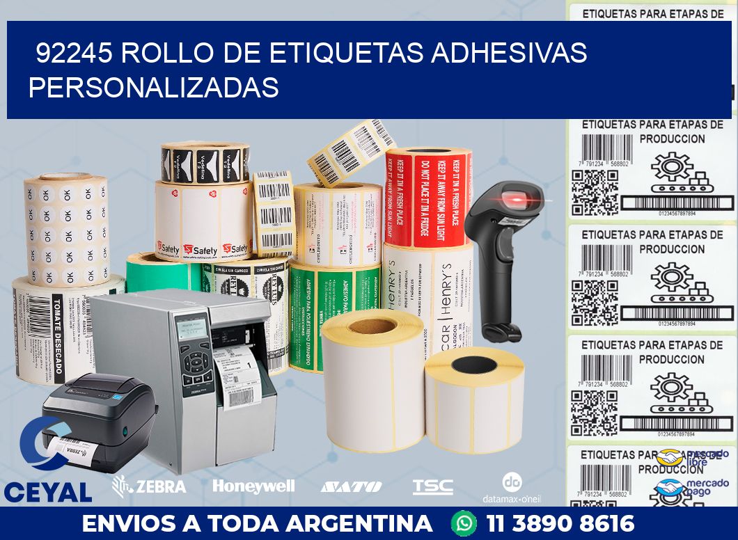 92245 ROLLO DE ETIQUETAS ADHESIVAS PERSONALIZADAS