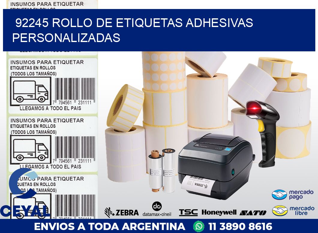 92245 ROLLO DE ETIQUETAS ADHESIVAS PERSONALIZADAS