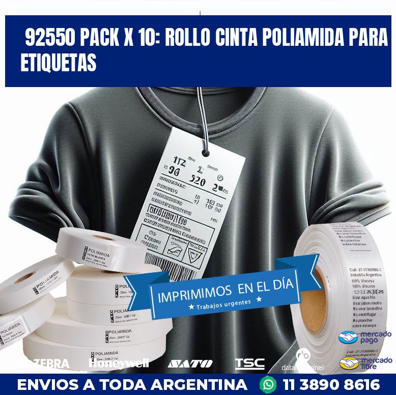 92550 PACK X 10: ROLLO CINTA POLIAMIDA PARA ETIQUETAS