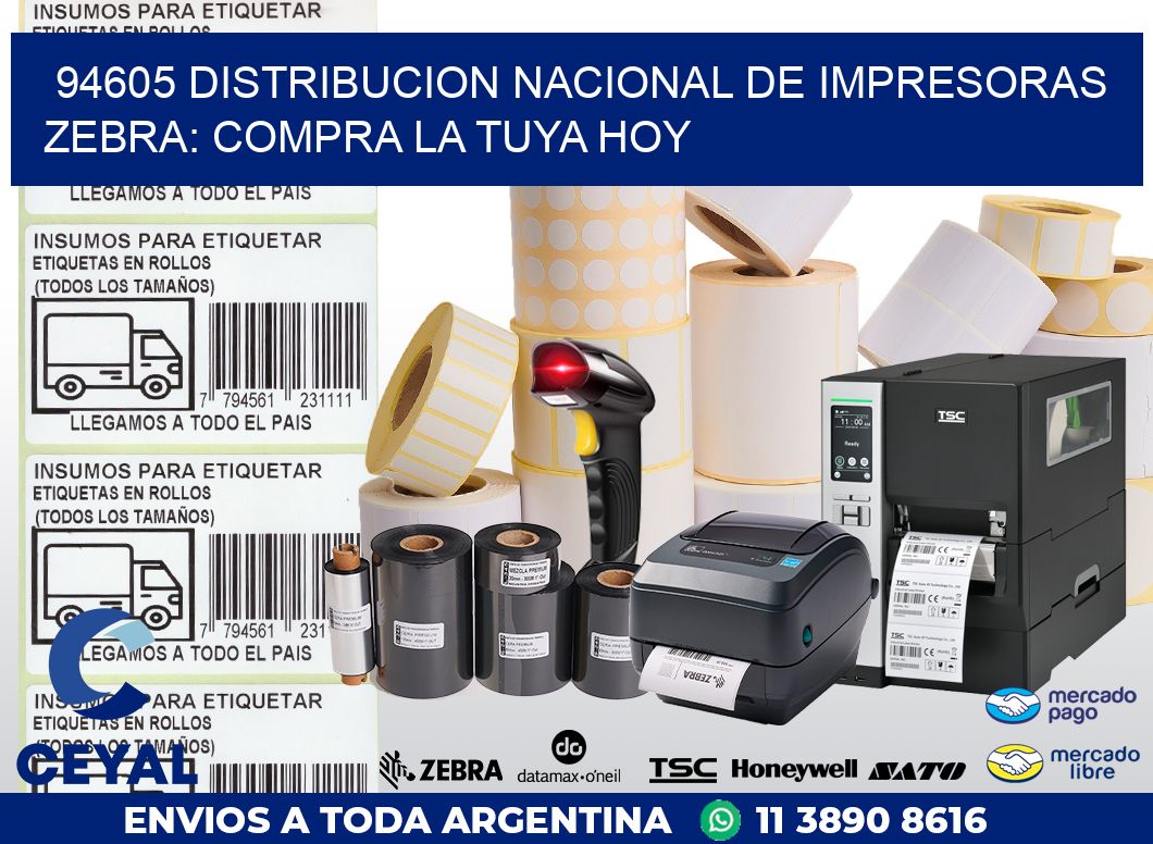 94605 DISTRIBUCION NACIONAL DE IMPRESORAS ZEBRA: COMPRA LA TUYA HOY