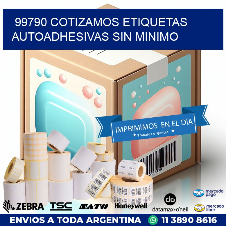 99790 COTIZAMOS ETIQUETAS AUTOADHESIVAS SIN MINIMO