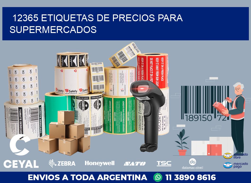 12365 ETIQUETAS DE PRECIOS PARA SUPERMERCADOS