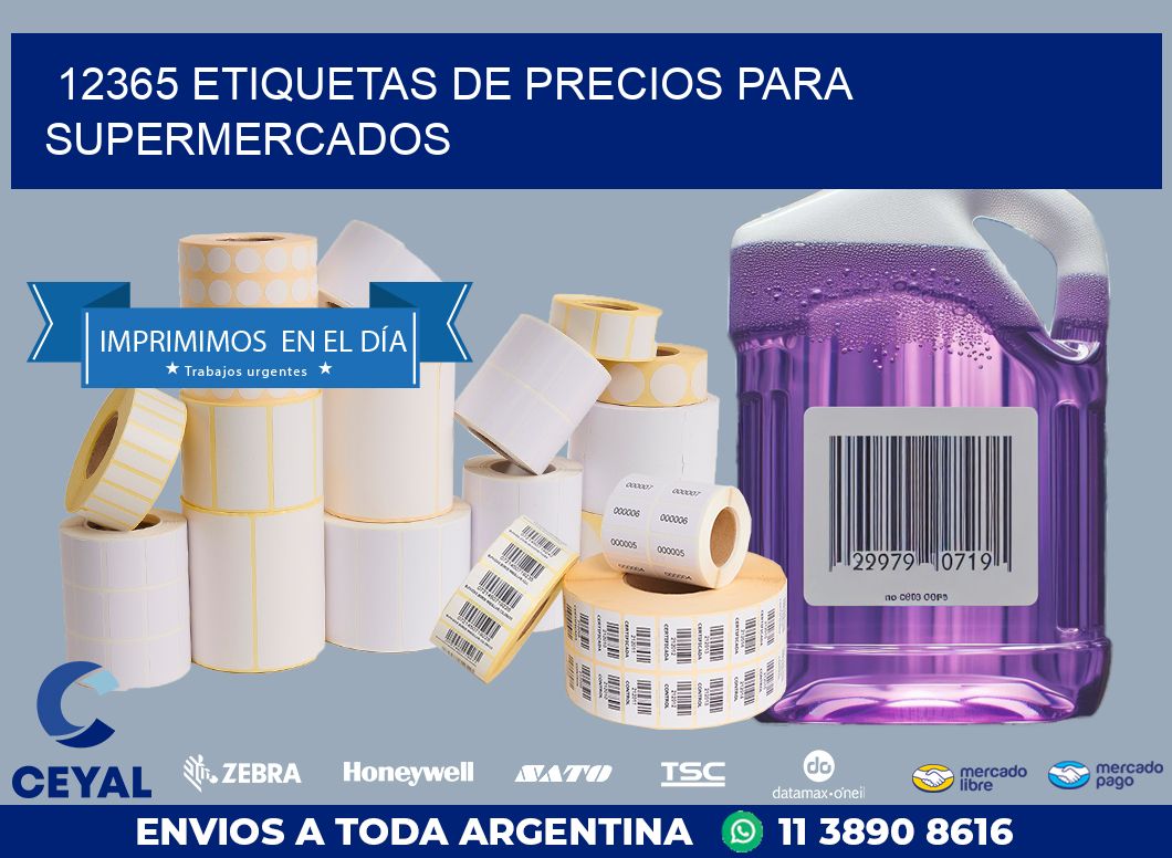 12365 ETIQUETAS DE PRECIOS PARA SUPERMERCADOS