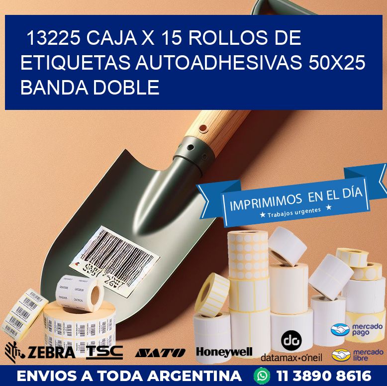 13225 CAJA X 15 ROLLOS DE ETIQUETAS AUTOADHESIVAS 50X25 BANDA DOBLE