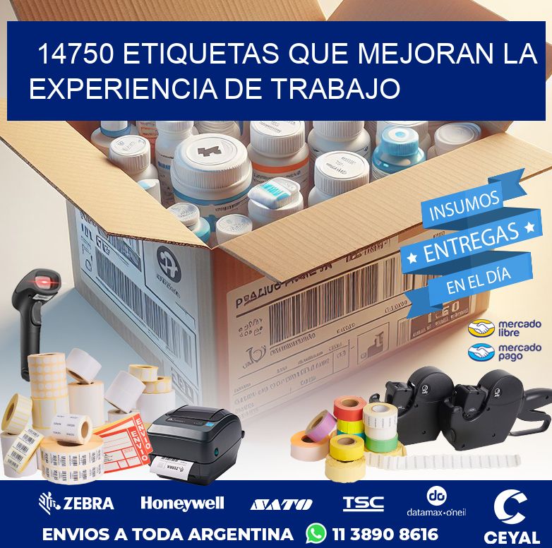 14750 ETIQUETAS QUE MEJORAN LA EXPERIENCIA DE TRABAJO