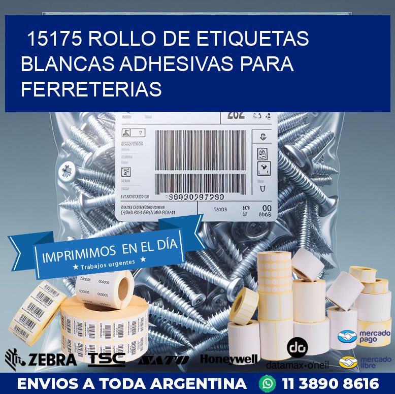 15175 ROLLO DE ETIQUETAS BLANCAS ADHESIVAS PARA FERRETERIAS